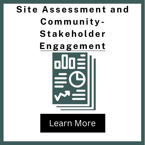 Site Assessment and Community-Stakeholder Engagement