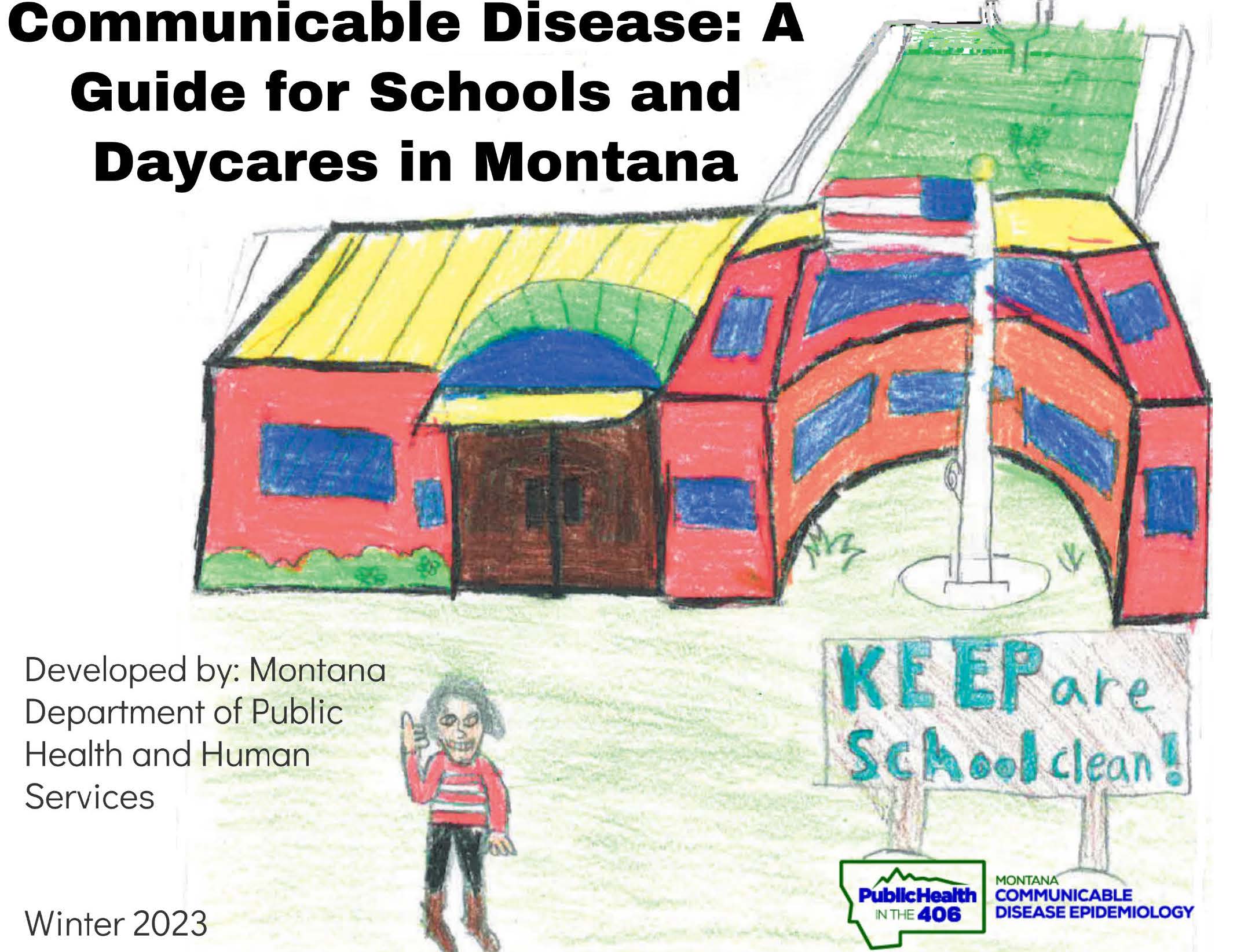 Communicable Disease Guide for Schools and Daycares in MT Cover Page