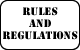  Rules and Regulations