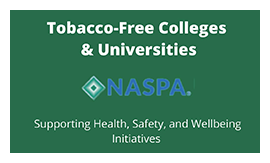 NASPA for information on Tobacco-free Colleges and Universities.